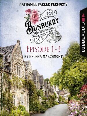cover image of Bunburry, Episode 1-3